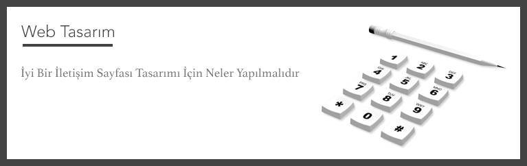 iyi-bir-iletisim-sayfasi-tasarimi-icin-neler-yapilmalidir